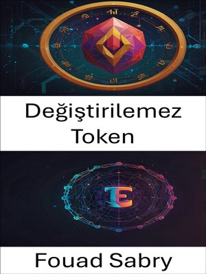 cover image of Değiştirilemez Token